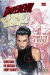 DAREDEVIL/ECHO: PARTS OF A HOLE (PREMIERE HARDCOVER)