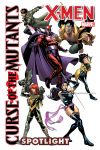 X-MEN: CURSE OF THE MUTANTS SPOTLIGHT #1