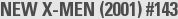 NEW X-MEN (2001) #143