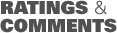 RATINGS & COMMENTS