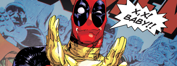 Every Issue Of Deadpool Is A Sell Out