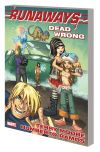RUNAWAYS VOL. 9: DEAD WRONG DIGEST