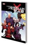 X-FORCE/CABLE: MESSIAH WAR TPB