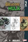 ULTIMATE WOLVERINE VS. HULK # 2