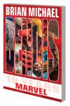 BRIAN MICHAEL BENDIS: 10 YEARS AT MARVEL TPB