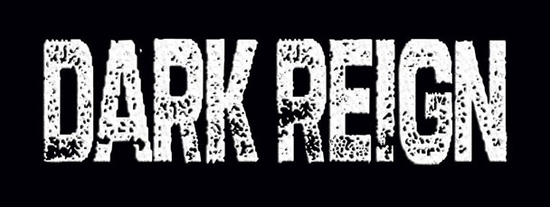 Prepare for a Dark Reign