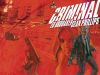CRIMINAL #1 -- now online!