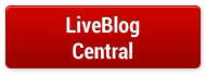LIVEBLOG CENTRAL