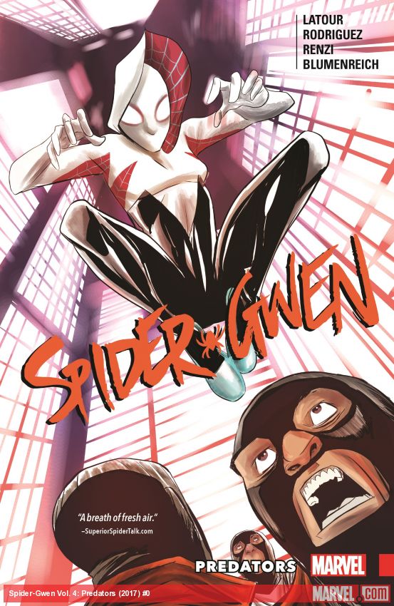 SPIDER-GWEN VOL. 4: PREDATORS (Trade Paperback)
