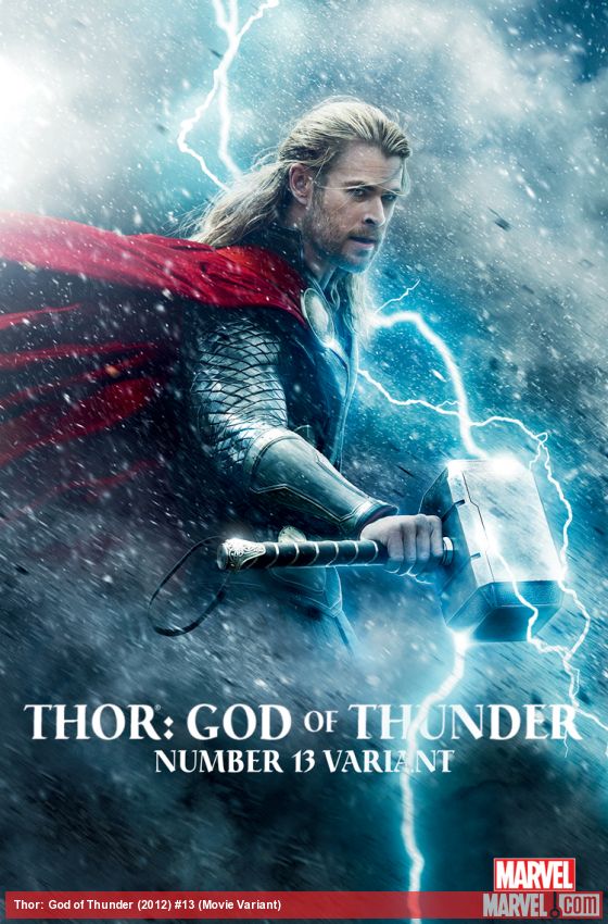 Thor: God of Thunder (2012) #13 (Movie Variant)