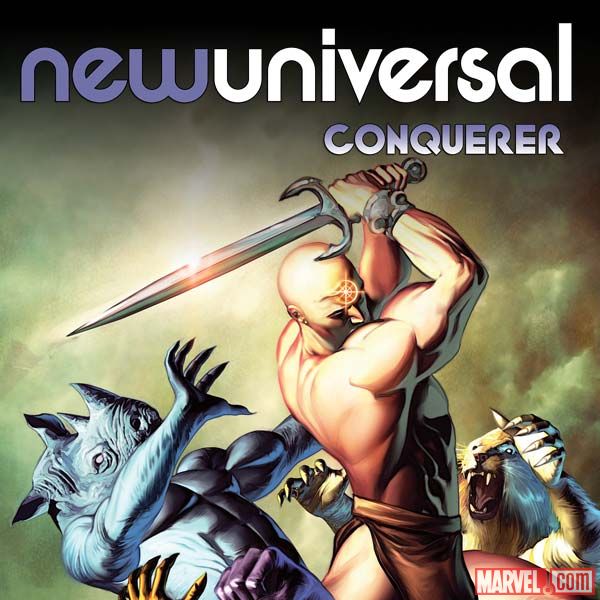 NEWUNIVERSAL: CONQUEROR 1 (2008)