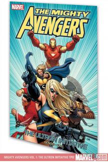 Mighty Avengers Vol. 1: The Ultron Initiative (Trade Paperback)
