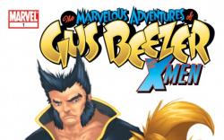 Marvelous Adventures of Gus Beezer: X-Men #1