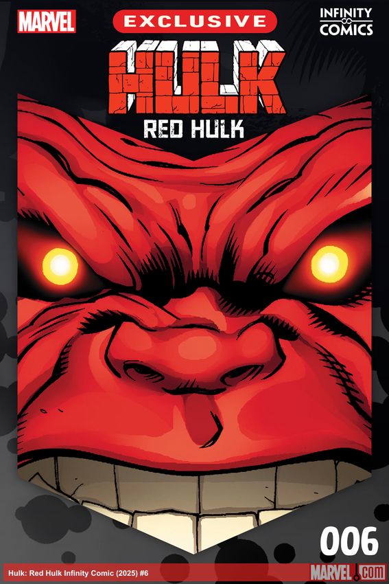 Hulk: Red Hulk Infinity Comic (2025) #6