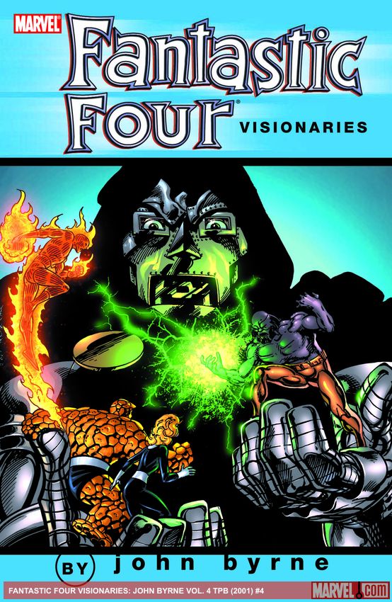 FANTASTIC FOUR VISIONARIES: JOHN BYRNE VOL. 4 TPB (Trade Paperback)
