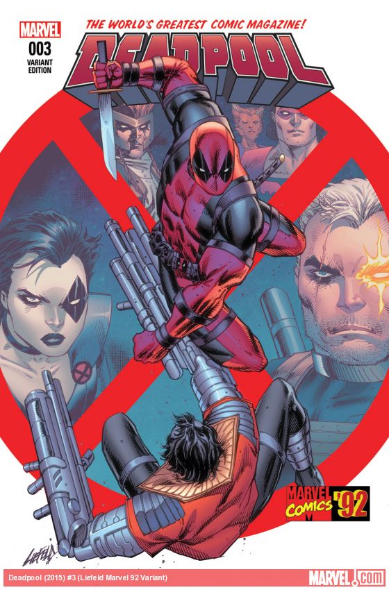 Deadpool (2015) #3 (Liefeld Marvel 92 Variant)