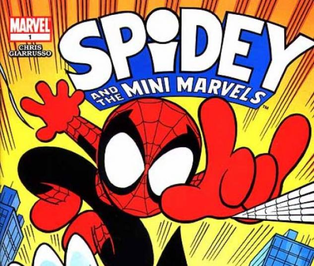 Spidey and the Mini-Marvels (2003) #1