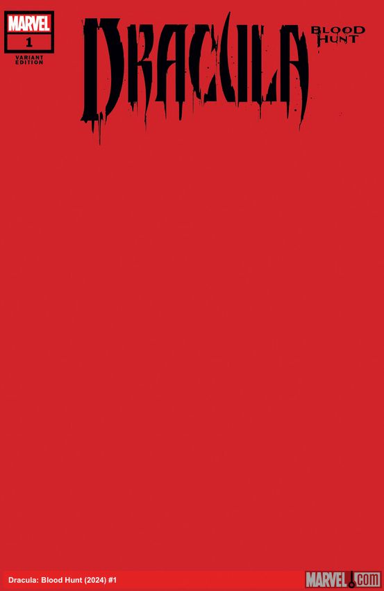 Dracula: Blood Hunt (2024) #1 (Variant)