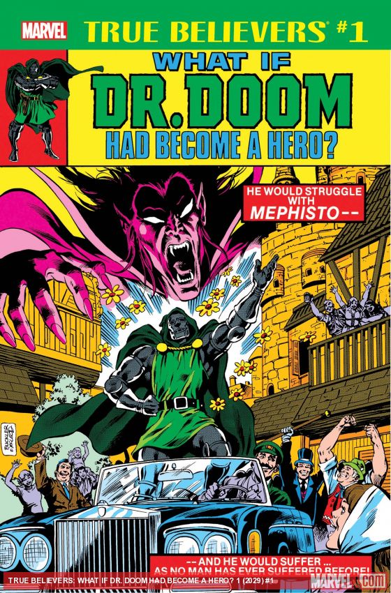 True Believers: What If Dr. Doom Had Become a Hero? (2018)