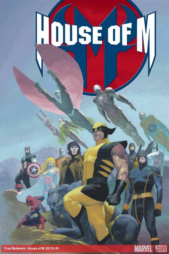 True Believers: House of M (2015) #1