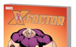 X-Factor Vol. 8: Overtime (Trade Paperback)