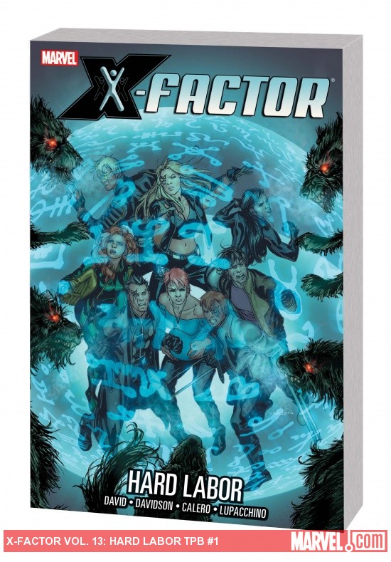 X-Factor Vol. 13: Hard Labor TPB