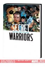 Secret Warriors Vol. 1: Nick Fury, Agent of Nothing (Hardcover)