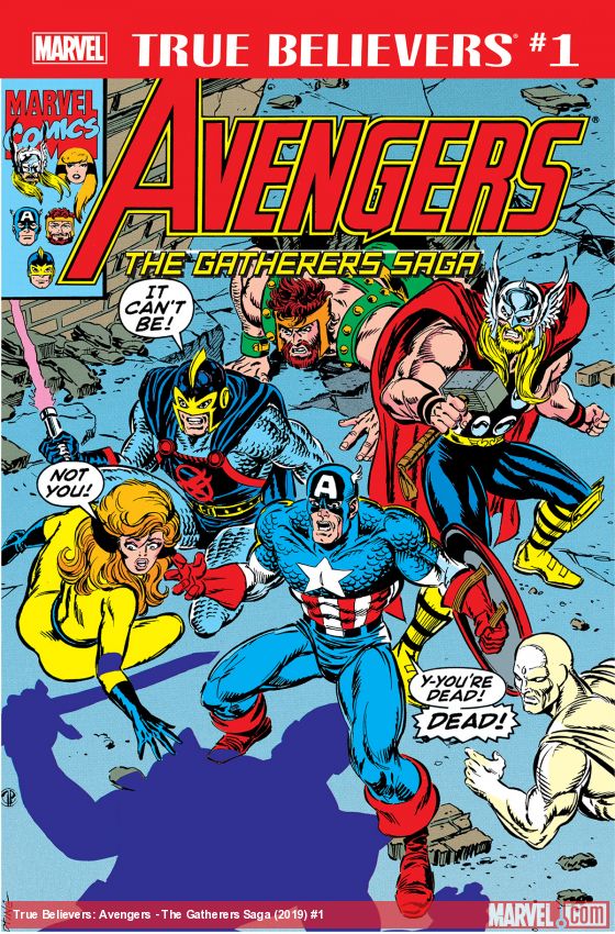 True Believers: Avengers - The Gatherers Saga (2019)