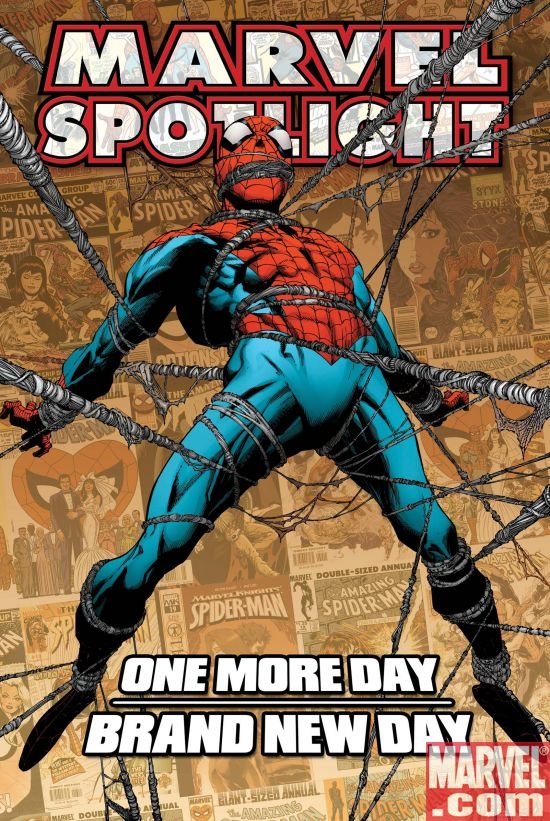 Marvel Spotlight: Spider-Man One More Day/Brand New Day