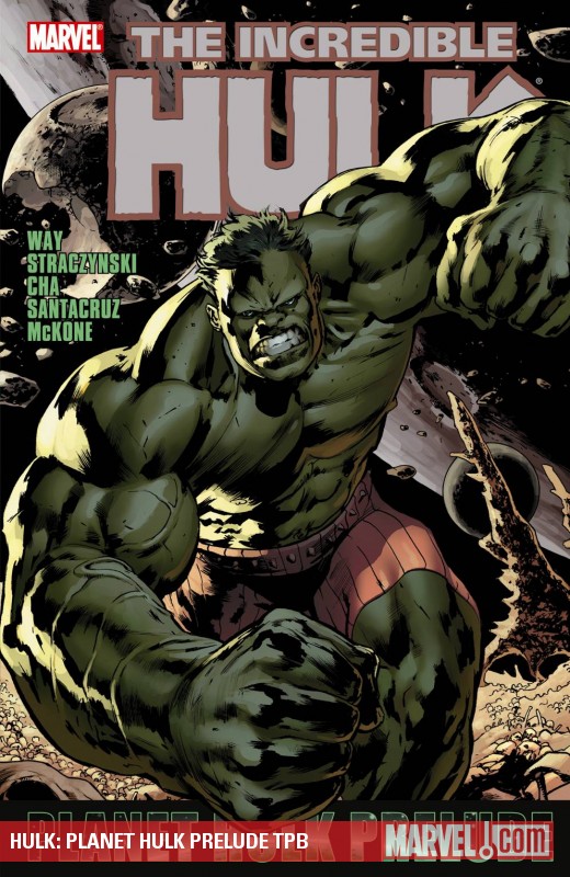 Hulk: Planet Hulk Prelude (Trade Paperback)