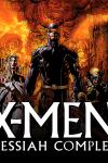 X-Men: Messiah Complex (2007 - 2008)