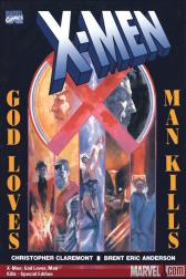 X-Men: God Loves, Man Kills - Special Edition #1 