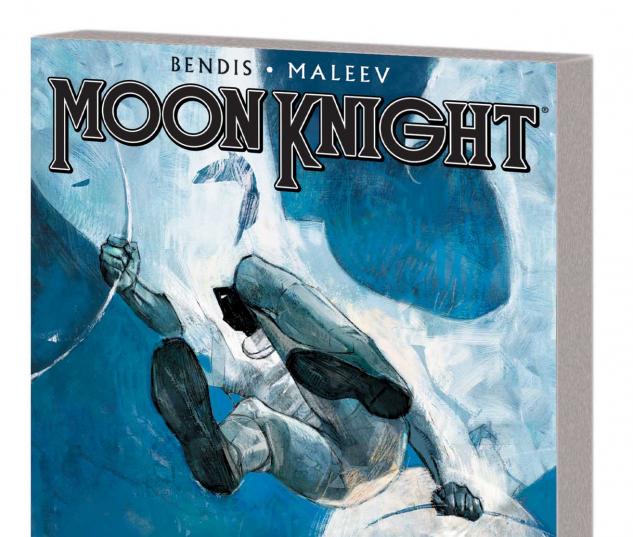 MOON KNIGHT BY BRIAN MICHAEL BENDIS & ALEX MALEEV VOL. 2 TPB