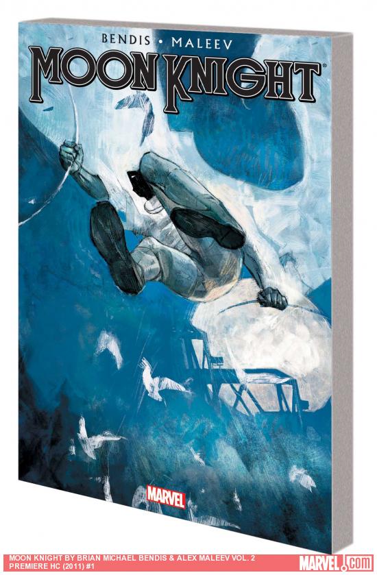 MOON KNIGHT BY BRIAN MICHAEL BENDIS & ALEX MALEEV VOL. 2 TPB