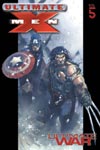 Ultimate X-Men Vol. 5: Ultimate War (Trade Paperback)