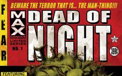 DEAD OF NIGHT FEATURING MAN-THING #1