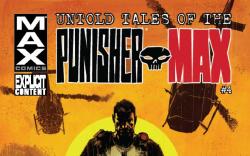 UNTOLD TALES OF PUNISHER MAX 4