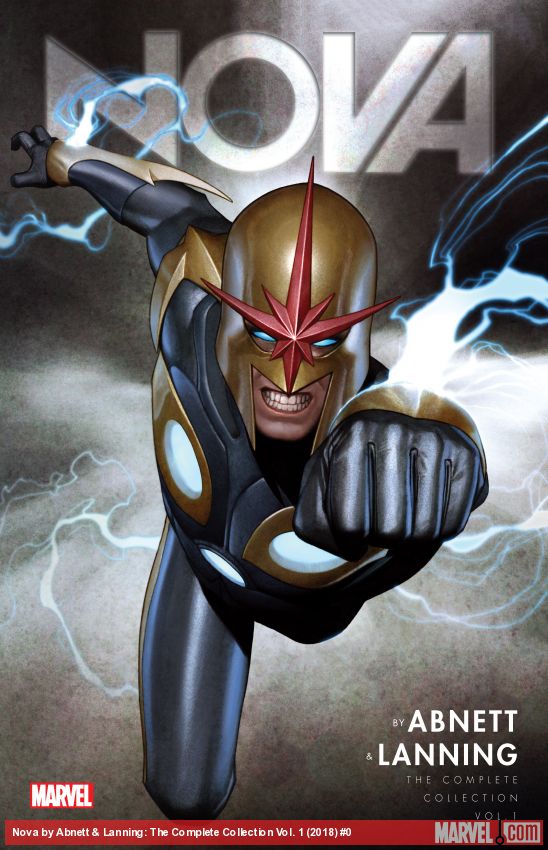 NOVA BY ABNETT & LANNING: THE COMPLETE COLLECTION VOL. 1 (Trade Paperback)