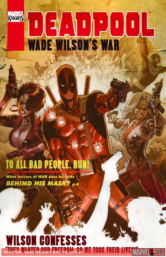 DEADPOOL: WADE WILSON'S WAR (Trade Paperback)
