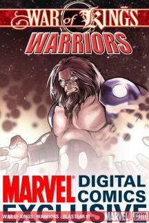 War of Kings: Warriors - Blastaar (2009) #1