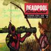 DEADPOOL KILLUSTRATED 2