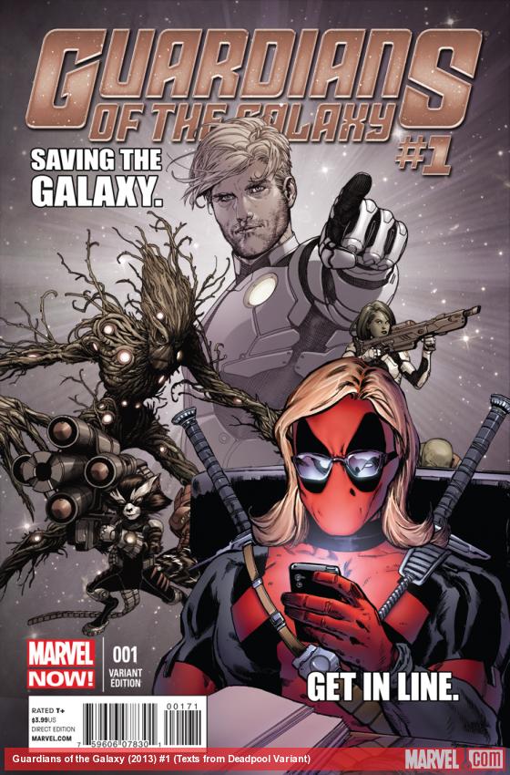 Guardians of the Galaxy (2013) #1 (Texts from Deadpool Variant)