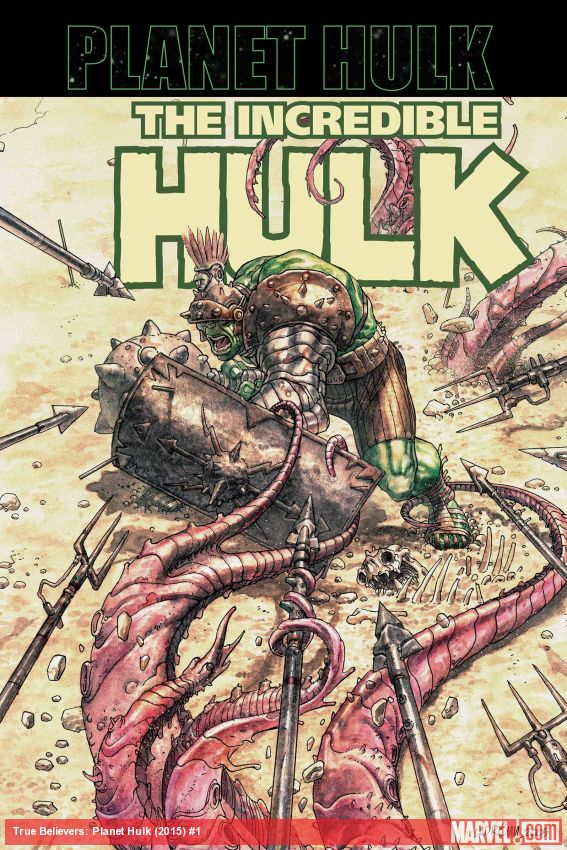 True Believers: Planet Hulk (2015) #1