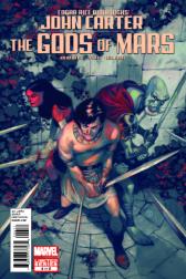 John Carter: The Gods of Mars #4 
