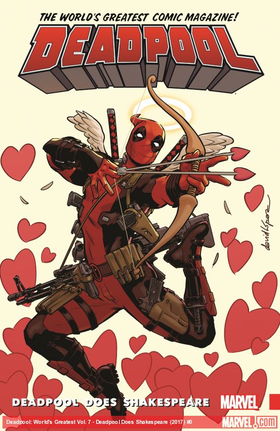 DEADPOOL: WORLD'S GREATEST VOL. 7 - DEADPOOL DOES SHAKESPEARE (Trade Paperback)