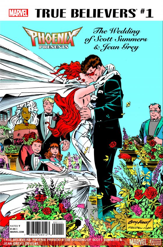 True Believers: Phoenix Presents the Wedding of Scott Summers & Jean Grey (2017)