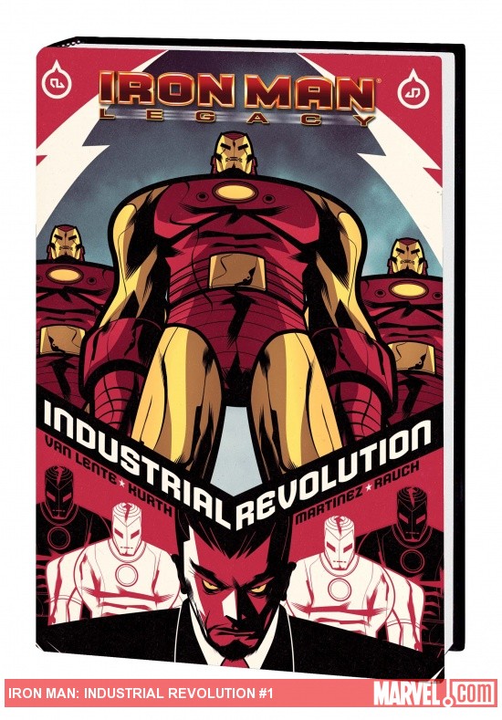 IRON MAN: INDUSTRIAL REVOLUTION PREMIERE HC 