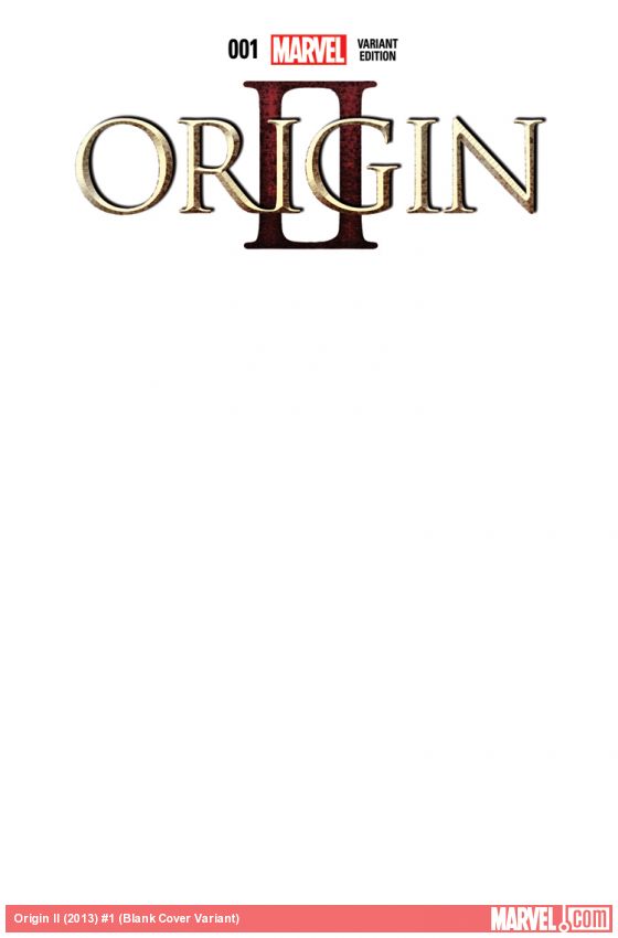 Origin II (2013) #1 (Blank Cover Variant)
