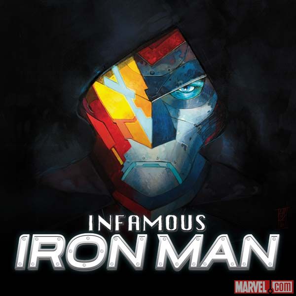 Infamous Iron Man (2016 - 2017)