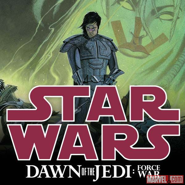 Star Wars: Dawn of the Jedi - Force War (2013 - 2014)
